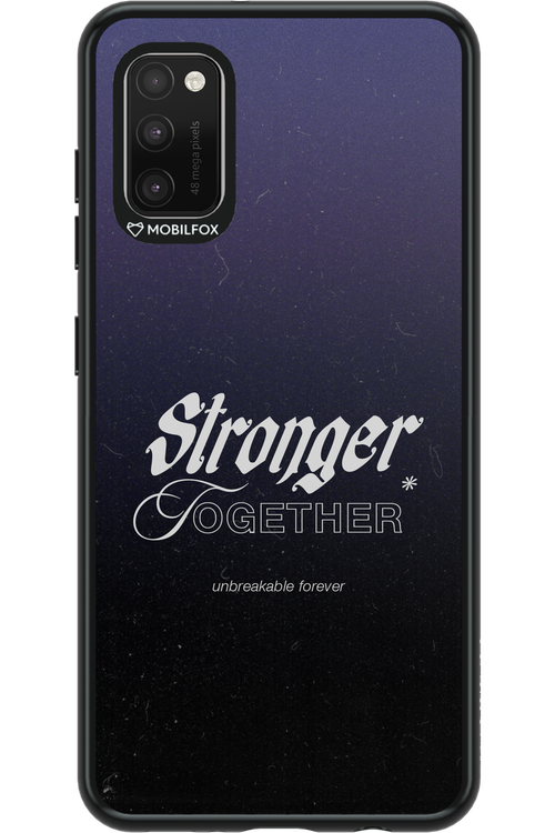 Stronger Together - Samsung Galaxy A41