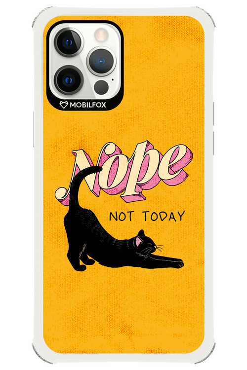 Nope, Not Today 2.0 - Apple iPhone 12 Pro Max