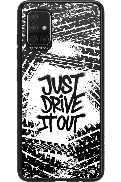 Drive It Out - Samsung Galaxy A51