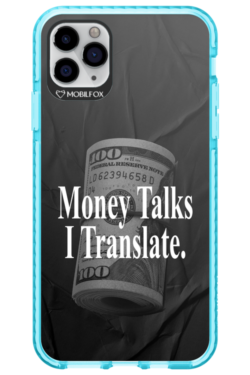 Money Talks III 2.0 - Apple iPhone 11 Pro Max