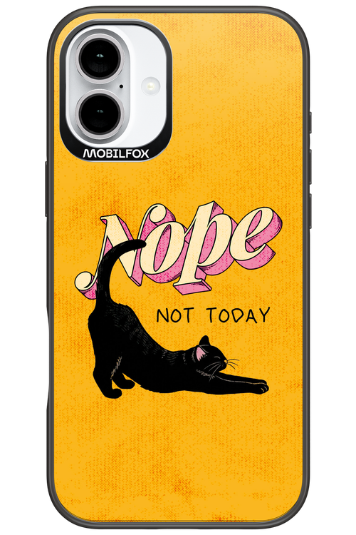 Nope, Not Today 2.0 - Apple iPhone 16 Plus
