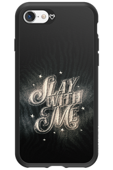 Slay with Me - Apple iPhone SE 2022