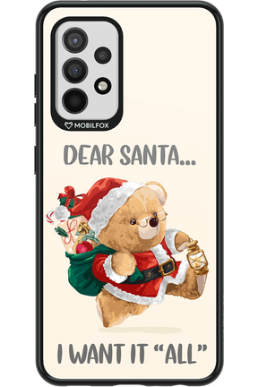 Dear Santa i want it all - Samsung Galaxy A52 / A52 5G / A52s