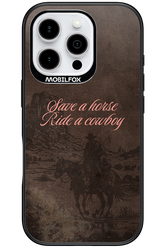 Ride a cowboy 2.0 - Apple iPhone 16 Pro