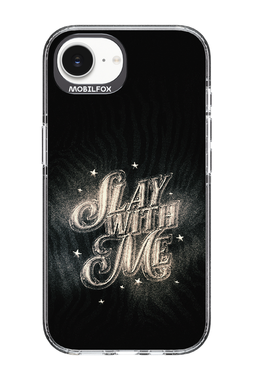 Slay with Me - Apple iPhone 16e