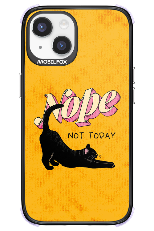 Nope, Not Today 2.0 - Apple iPhone 14
