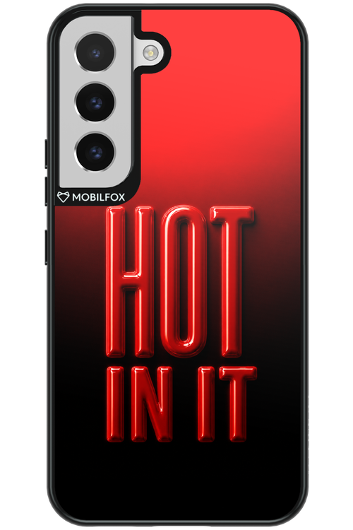 Hot in it 2.0 - Samsung Galaxy S22