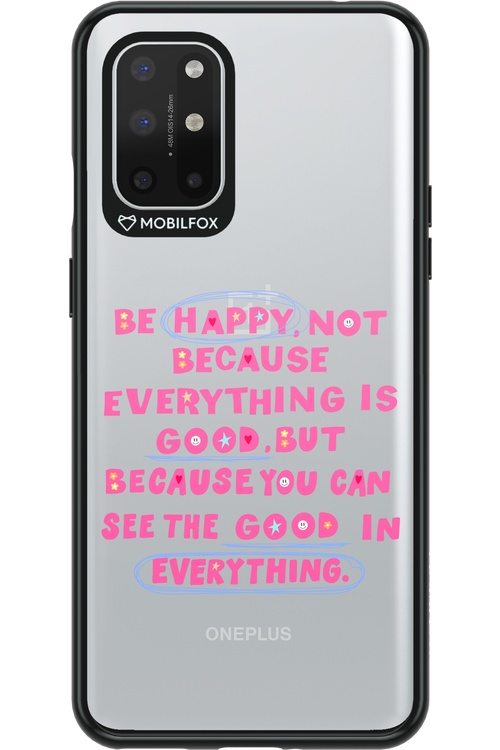 Be Happy - OnePlus 8T