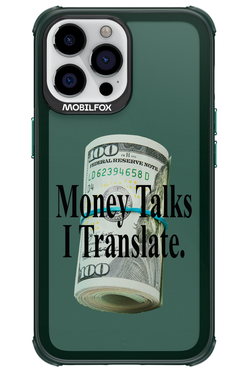 Money Talks II 2.0 - Apple iPhone 13 Pro Max