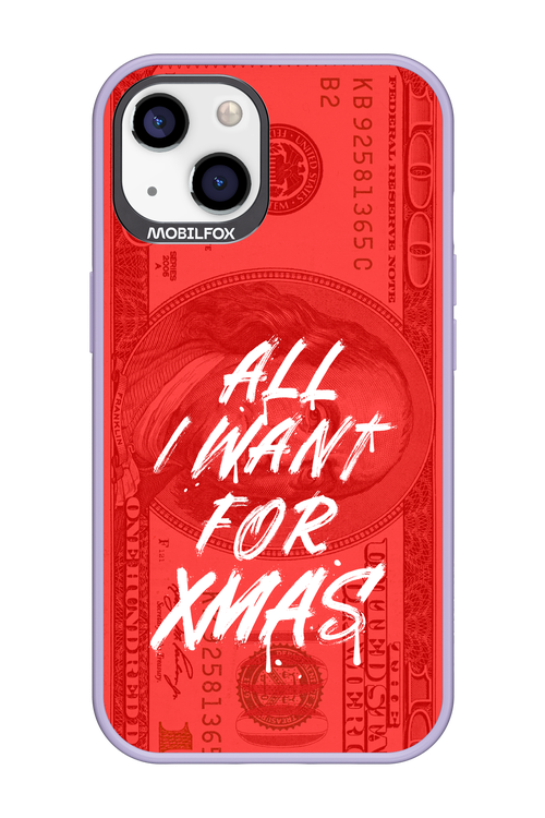 ALL I WANT FOR XMAS - Apple iPhone 13