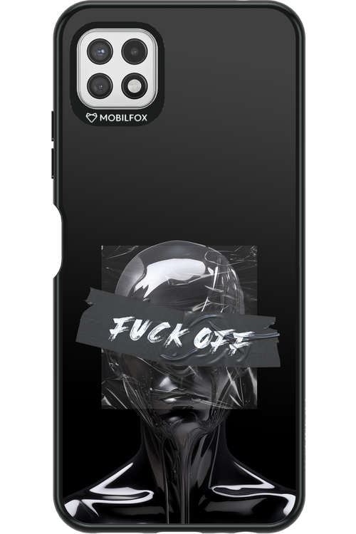 Fuck OFF 2.0 - Samsung Galaxy A22 5G