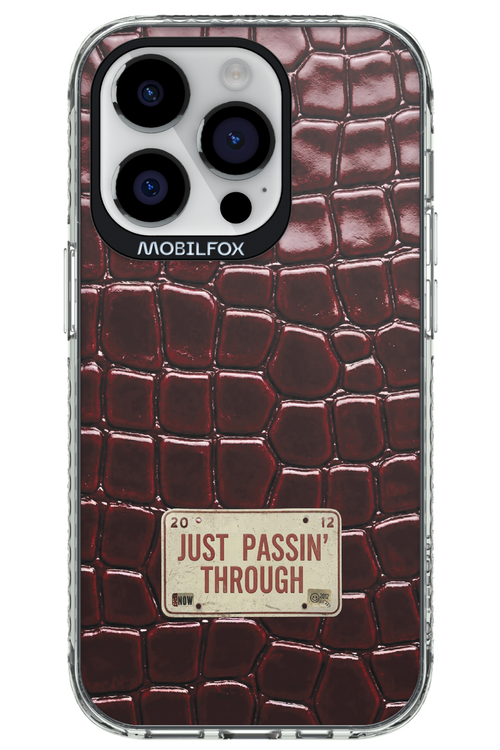 Just passin through 2.0 - Apple iPhone 14 Pro