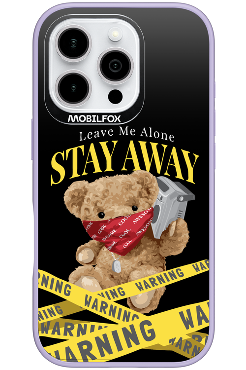 Stay Away - Apple iPhone 16 Pro