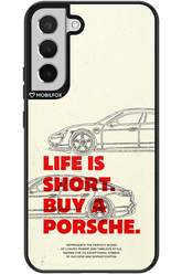 Life is short - Samsung Galaxy S22+