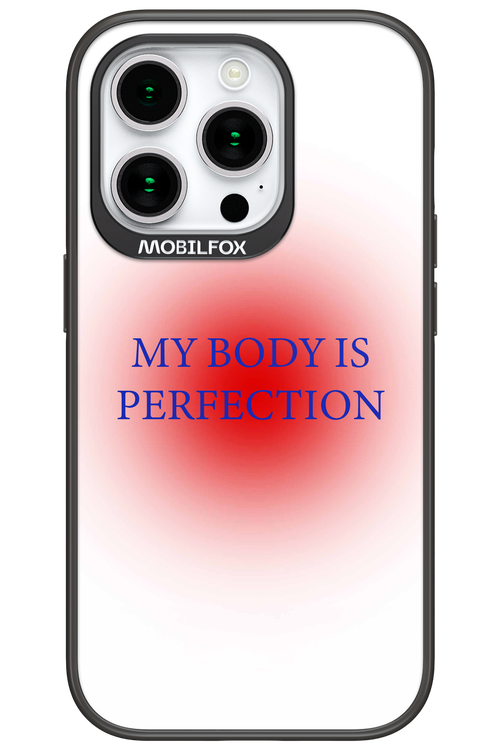 My body is perfection - Apple iPhone 15 Pro