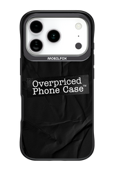 Overpriced Phone Case 2.0 - Apple iPhone 17 Pro