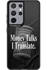 Money Talks III 2.0 - Samsung Galaxy S21 Ultra