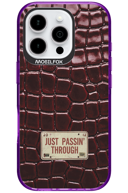 Just passin through 2.0 - Apple iPhone 16 Pro