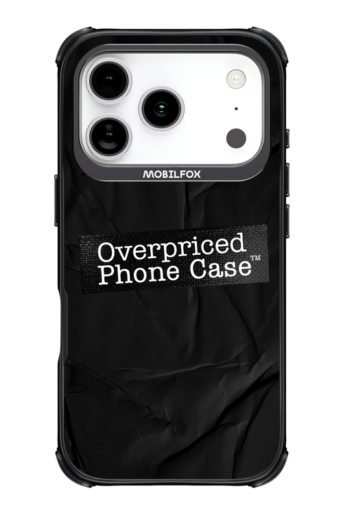 Overpriced Phone Case 2.0 - Apple iPhone 17 Pro