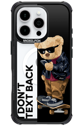 I Don’t Text Back - Apple iPhone 16 Pro