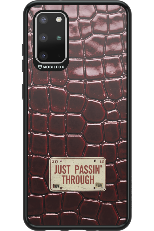 Just passin through 2.0 - Samsung Galaxy S20+