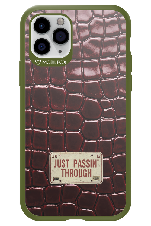 Just passin through 2.0 - Apple iPhone 11 Pro