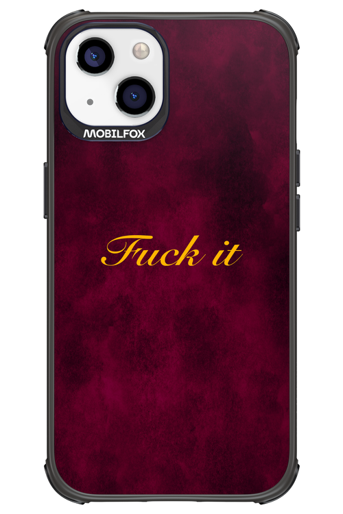 Fuck Itt - Apple iPhone 13