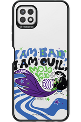 I am bad I am evil - Samsung Galaxy A22 5G