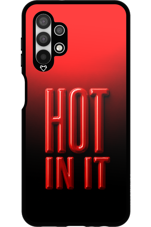 Hot in it 2.0 - Samsung Galaxy A13 4G