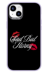 Sad But Horny 2.0 - Apple iPhone 14 Plus