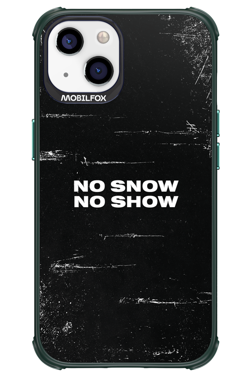 No snow, no show - Apple iPhone 13