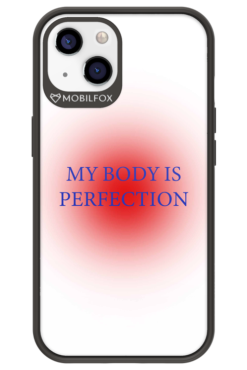 My body is perfection - Apple iPhone 13