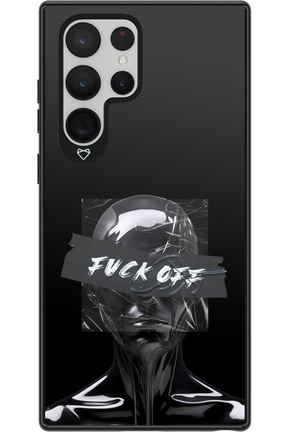 Fuck OFF - Samsung Galaxy S22 Ultra