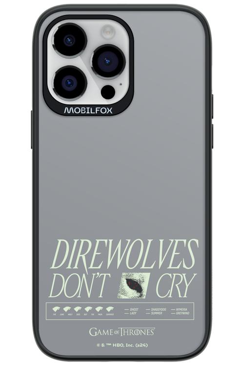 Direwolves Don’t Cry - Apple iPhone 14 Pro Max