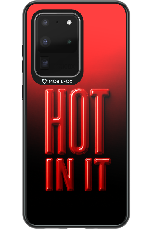 Hot in it 2.0 - Samsung Galaxy S20 Ultra 5G