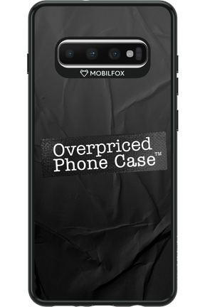 Overpriced Phone Case 2.0 - Samsung Galaxy S10+