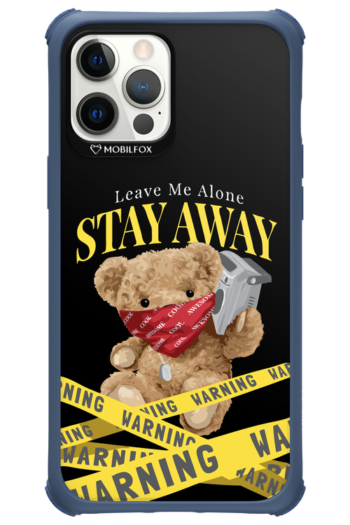 Stay Away - Apple iPhone 12 Pro Max