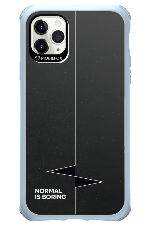 Normal Is Boring - Apple iPhone 11 Pro Max