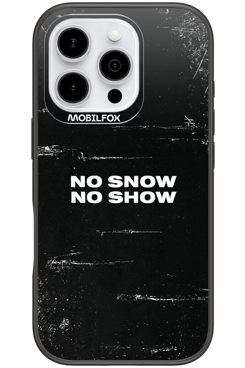 No snow, no show - Apple iPhone 16 Pro