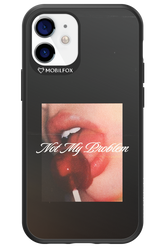 Not My Problem II 2.0 - Apple iPhone 12 Mini