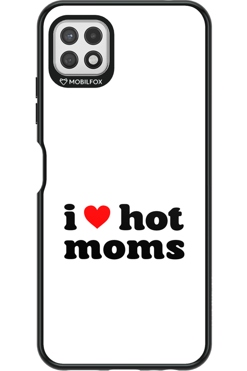 I love hot moms W 2.0 - Samsung Galaxy A22 5G