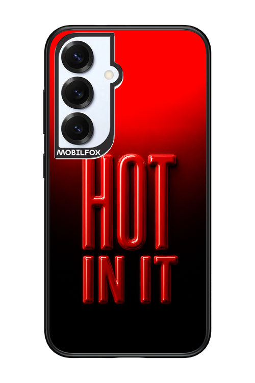 Hot in it 2.0 - Samsung S25