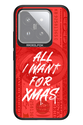 ALL I WANT FOR XMAS - Xiaomi 14