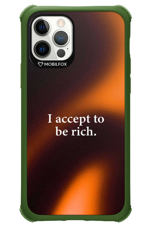 I accept to be rich - Apple iPhone 12 Pro