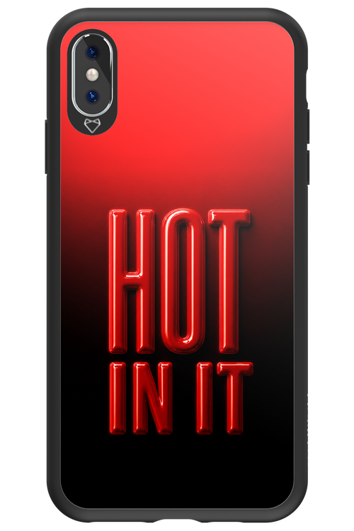 Hot in it 2.0 - Apple iPhone XS Max