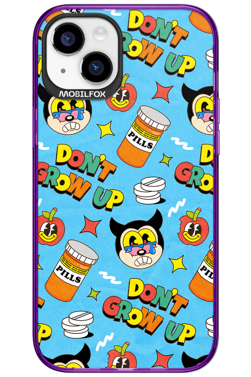 don_t grow up 2.0 - Apple iPhone 15 Plus