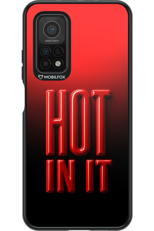 Hot in it 2.0 - Xiaomi Mi 10T 5G