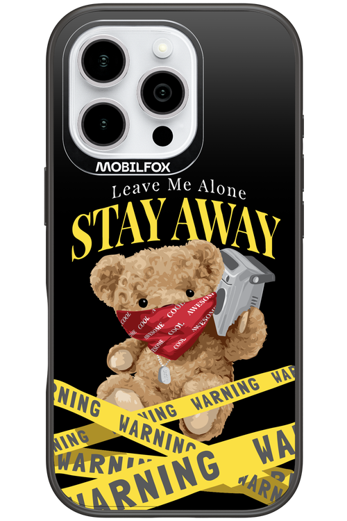 Stay Away - Apple iPhone 16 Pro