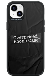 Overpriced Phone Case 2.0 - Apple iPhone 14 Plus