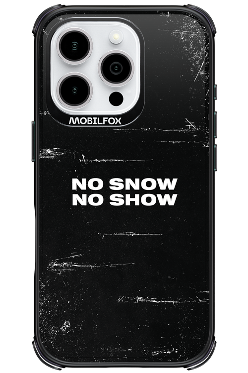 No snow, no show - Apple iPhone 16 Pro